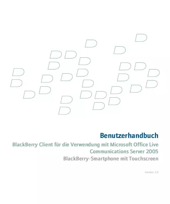 Mode d'emploi BLACKBERRY CLIENT FOR USE WITH MICROSOFT OFFICE LIVE COMMUNICATIONS SERVER 2005