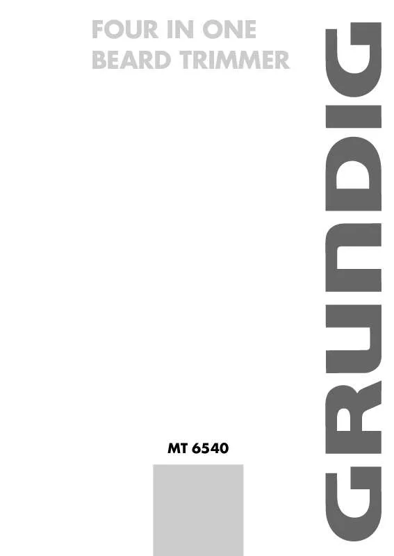 Mode d'emploi GRUNDIG MT 6540 BEARD TRIMMER, R/M 4IN1