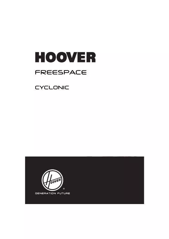 Mode d'emploi HOOVER FREESPACE CYCLONIC