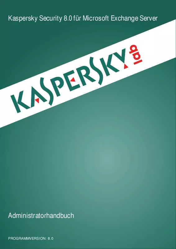 Mode d'emploi KASPERSKY SECURITY FOR MICROSOFT EXCHANGE SERVERS