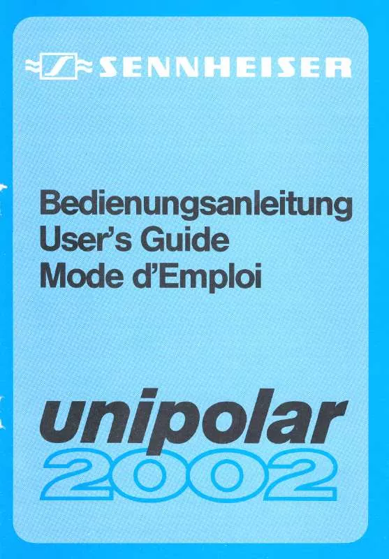 Mode d'emploi SENNHEISER UNIPOLAR 2002
