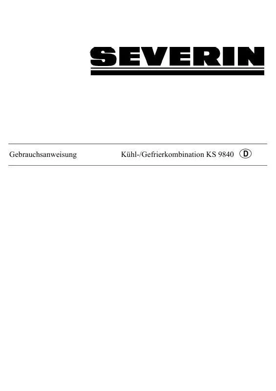 Mode d'emploi SEVERIN DOPPELTÜR-KÜHL-/GEFRIERKOMBINATION KA 9842 BLAU