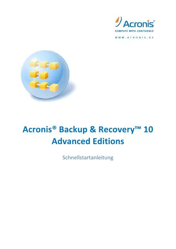 Mode d'emploi ACRONIS BACKUP AND RECOVERY 10 ADVANCED EDITION