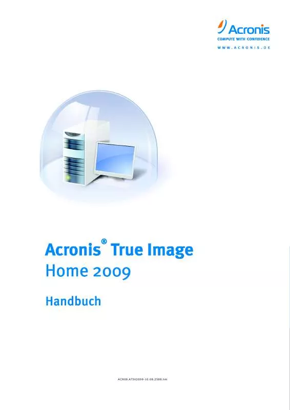 Mode d'emploi ACRONIS HOME 2009