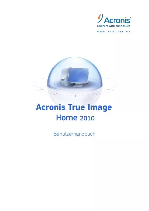 Mode d'emploi ACRONIS TRUE IMAGE HOME 2010
