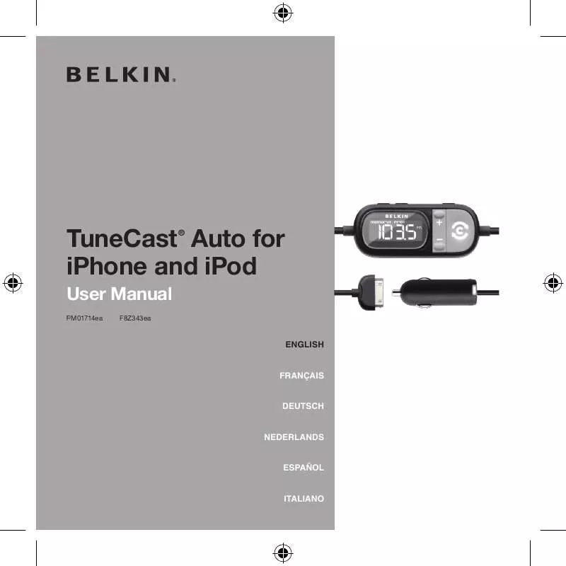 Mode d'emploi BELKIN TUNECAST AUTO FOR IPHONE AND IPOD