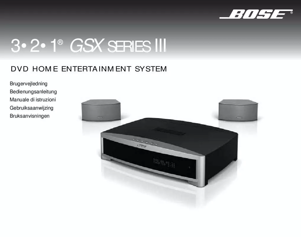 Mode d'emploi BOSE 321 GSX UND 321 GSXL DVD HOME ENTERTAINMENT SYSTEMS