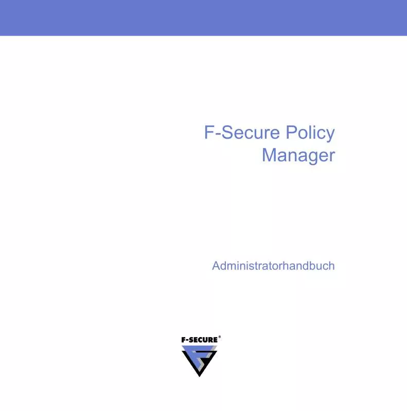 Mode d'emploi F-SECURE POLICY MANAGER 8.0