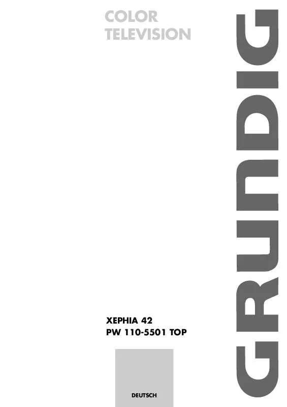 Mode d'emploi GRUNDIG XEPHIA 42 PW 110-5501 TOP