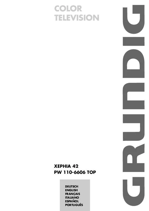 Mode d'emploi GRUNDIG XEPHIA 42 PW 110-6606 TOP