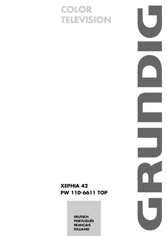Mode d'emploi GRUNDIG XEPHIA 42 PW 110-6611 TOP