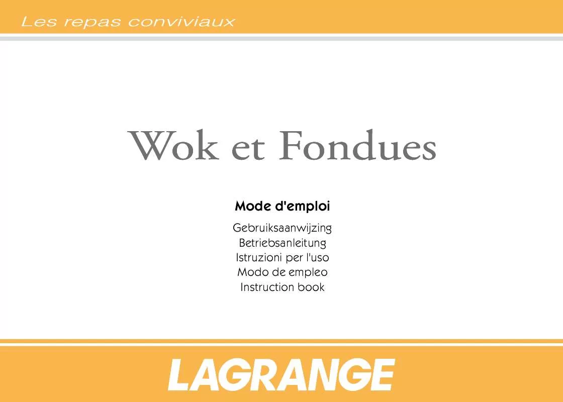 Mode d'emploi LAGRANGE WOK FONDUE CLASSIC