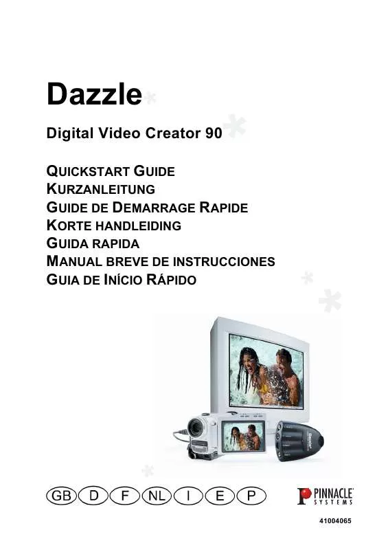 Mode d'emploi PINNACLE DAZZLE DIGITAL VIDEO CREATOR 90