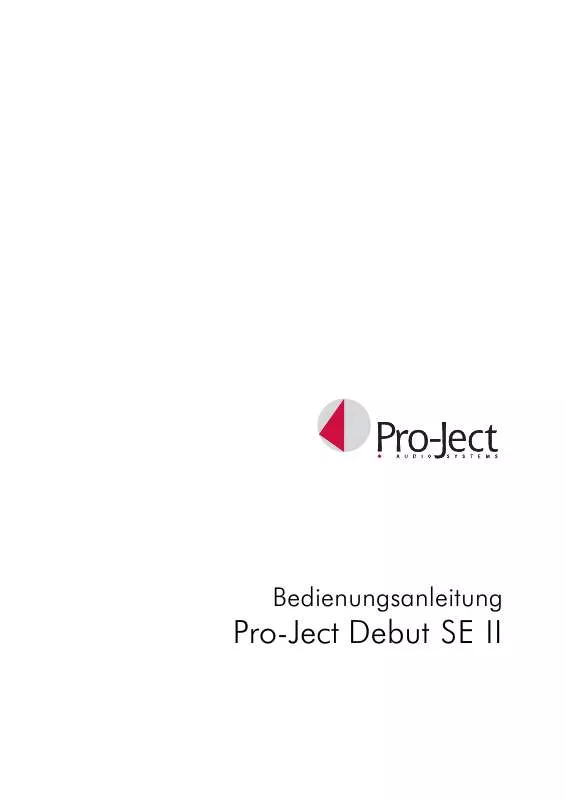 Mode d'emploi PRO-JECT DEBUT III SE